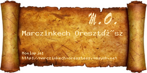 Marczinkech Oresztész névjegykártya